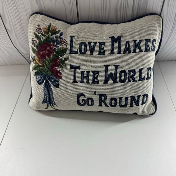 None Other - Vintage Tapestry Pillow Love Makes The World Go 'Round 80s Floral Design Cottage